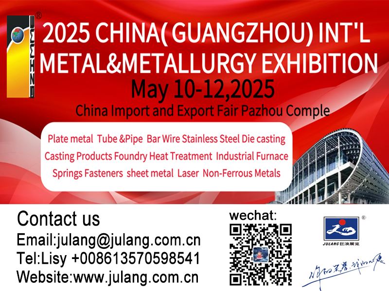 Çin (Guangzhou) Uluslararası Metal ve Metalurji Fuarı 2025 tarihi belli oldu 