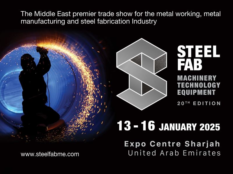 Expo Centre Sharjah to Gather 600 Brands, 125 Companies from 35 Countries for SteelFab 2025