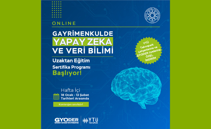 ‘Gayrimenkulde Yapay Zekâ ve Veri Bilimi Uzaktan Eğitim Sertifika Programı’ başlıyor