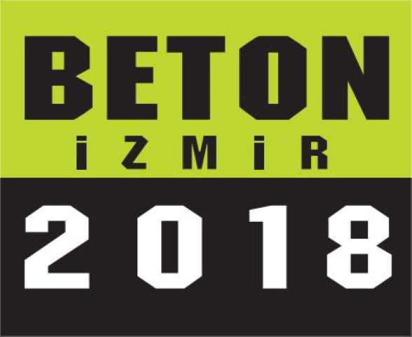 Beton İzmir 2018 Fuarı, İnşaat ve Hazır Beton Sektörlerini İzmir’de Buluşturacak