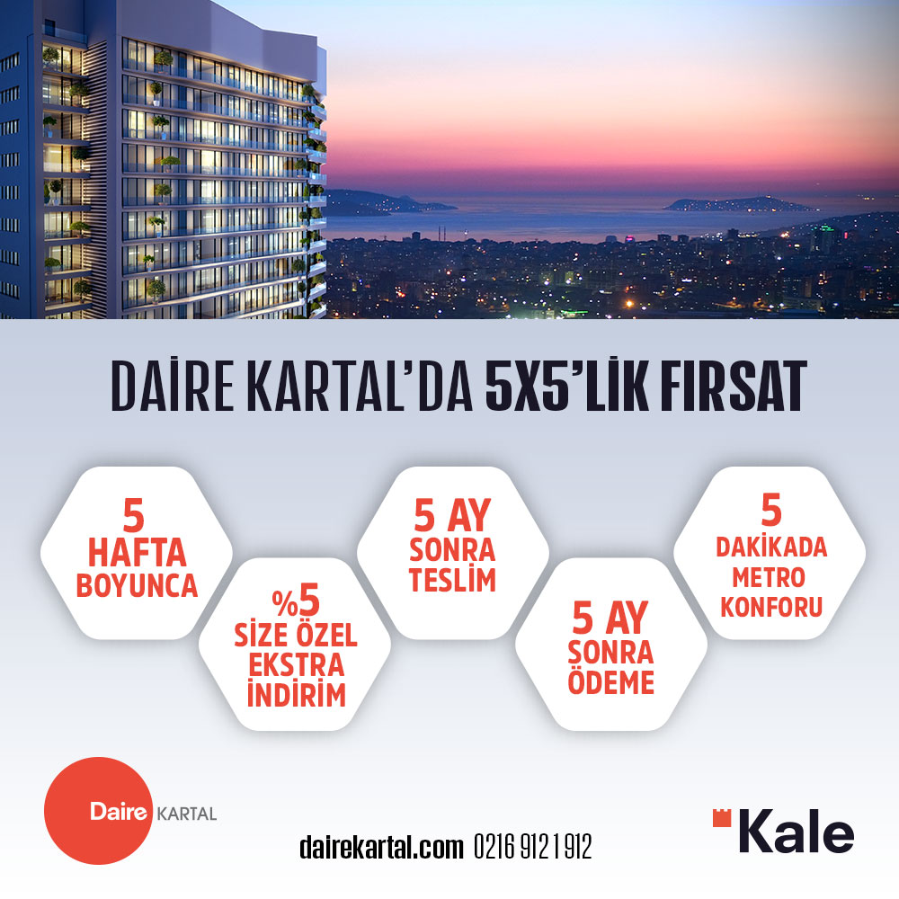 Daire Kartal’dan 5x5’lik Fırsatlar